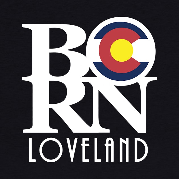 BORN Loveland Colorado by HomeBornLoveColorado